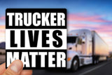 Trucker Lives Matter Sticker